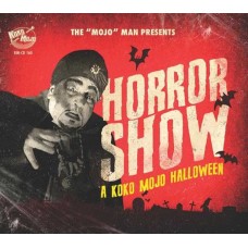 V/A-HORROR SHOW - A KOKO MOJO HALLOWEEN (CD)