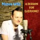 MANOS WILD-A SESSION FOR EVERYONE (CD)