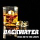 BACKWATER-ROCK ME TO THE LIMITS (CD)