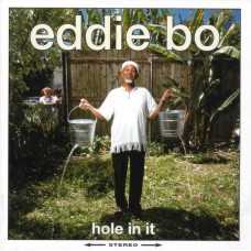 EDDIE BO-HOLE IN IT (CD)