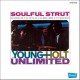 YOUNG-HOLT UNLIMITED-SOULFUL STRUT (CD)