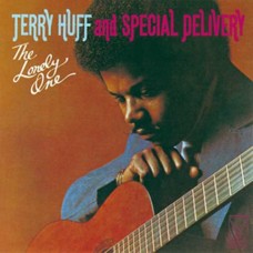 TERRY HUFF & SPECIAL DELIVERY-LONELY ONE (CD)