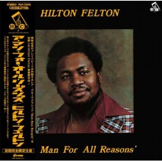 HILTON FELTON-A MAN FOR ALL REASONS (LP)