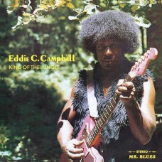 EDDIE C. CAMPBELL-KING OF THE JUNGLE (LP)