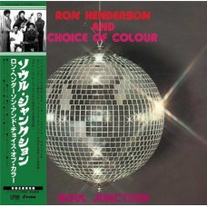 RON HENDERSON & CHOICE OF COLOUR-SOUL JUNCTION (LP)