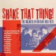 V/A-SHAKE THAT THING - THE BLUES IN BRITAIN 1963-1973 -BOX- (3CD)