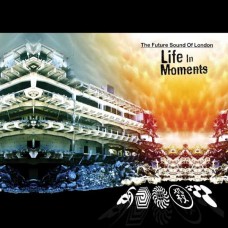 FUTURE SOUND OF LONDON-LIFE IN MOMENTS (LP)