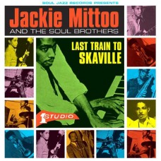 JACKIE MITTOO AND THE SOUL BROTHERS-LAST TRAIN TO SKAVILLE -COLOURED/LTD- (2LP)