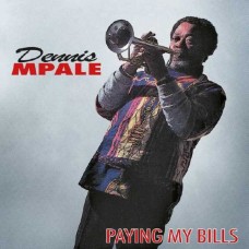 DENNIS MPALE-PAYING MY BILLS (LP)