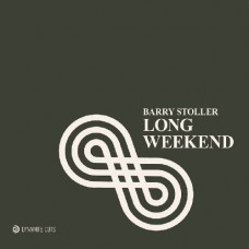 BARRY STOLLER-DESIGN / LONG WEEKEND (7")