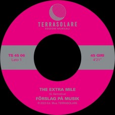 FORSLAG PA MUSIK-EXTRA MILE (7")
