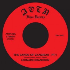 LEONARD GRANDSON-SANDS OF ZANZIBAR (7")