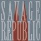 SAVAGE REPUBLIC-LIVE IN WROCLAW JANUARY 7 2023 -COLOURED/LTD- (LP)