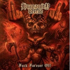 HUMANITY DELETE-FUCK FOREVER OFF (CD)