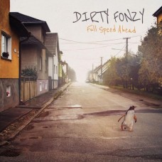 DIRTY FONZY-FULL SPEED AHEAD (CD)