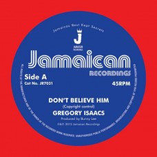 GREGORY ISAACS-DON'T BELIEVE HIM/THEVILLAGE (7")
