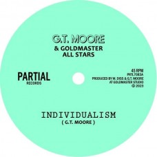 G.T. MOORE & GOLDMASTER ALL STARS-INDIVIDUALISM (7")