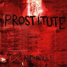 ALPHAVILLE-PROSTITUTE -DELUXE/REMAST- (2CD)