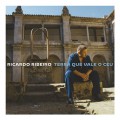 RICARDO RIBEIRO-TERRA QUE VALE O CÉU (CD)