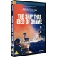 FILME-SHIP THAT DIED OF SHAME (DVD)