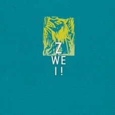 ZWEI !-ZWEI ! (CD)