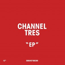 CHANNEL TRES-CHANNEL TRES (LP)