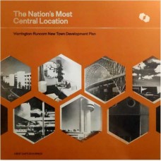 WARRINGTON-RUNCORN NEW TOWN DEVELOPMENT PLAN-THE NATION'S MOST CENTRAL LOCATION -COLOURED- (LP)