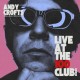 ANDY CROFTS-LIVE AT THE 100 CLUB (LP)