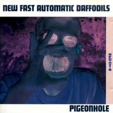 NEW FAST AUTOMATIC DAFFOD-PIGEONHOLE (LP)