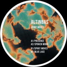 ALTINBAS-SPIRIT MOVES (12")
