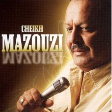 CHEIKH MAZOUZI-YA ACHKIN (CD)