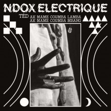 NDOX ELECTRIQUE-TED AK MAME COUMBA LAMBA AK A MAME COUMBA MBA (CD)