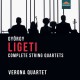 VERONA QUARTET-GYORGY LIGETI: COMPLETE STRING QUARTETS (CD)
