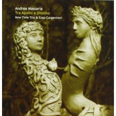 ANDREA MASSARIA-TRA APOLLO E DIONISO (CD)