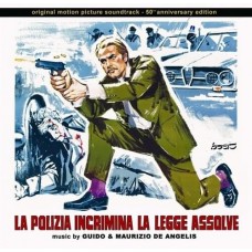 GUIDO ANGELIS & MAURIZIO DE ANGELIS-LA POLIZIA INCRIMINA LA LEGGE ASSOLVE -ANNIV- (CD)
