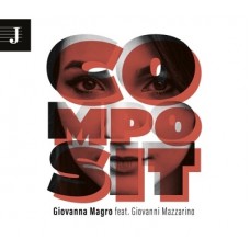 GIOVANNA MAGRO-COMPOSIT (CD)