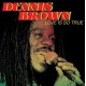 DENNIS BROWN-LOVE IS SO TRUE (LP)