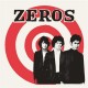 ZEROS-THEY SAY (THAT EVERYTHING'S ALRIGHT) -COLOURED- (7")
