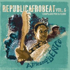 V/A-REPUBLICAFROBEAT, VOL. 6 - AFROBEAT IBERICO (CD)