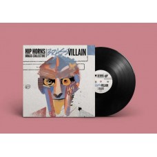 HIP HORNS BRASS COLLECTIVE-BRASSVILLAIN (12")