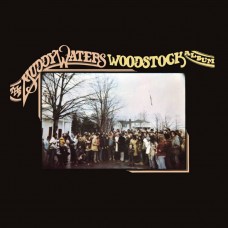 MUDDY WATERS-WOODSTOCK ALBUM -LTD/RSD- (LP)