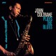 JOHN COLTRANE-PLAYS THE BLUES (LP)