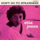 ETTA JONES-DON'T GO TO STRANGERS -HQ/LTD- (LP)