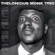 THELONIOUS MONK TRIO-THELONIOUS MONK TRIO (LP)