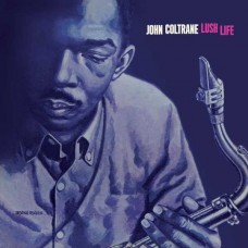 JOHN COLTRANE-LUSH LIFE -COLOURED/LTD- (LP)