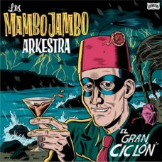 LOS MAMBO JAMBO ARKESTRA-EL GRAN CICLON (CD)