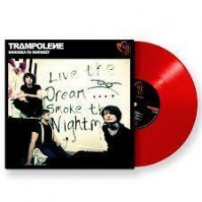 TRAMPOLENE-SWANSEA TO HORNSEY -COLOURED/ANNIV- (LP)