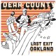DEAR COUNTRY-LAST EXIT TO OAKLAND (LP)