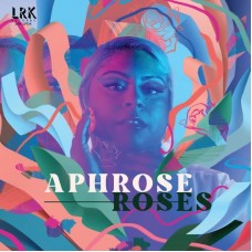 APHROSE-ROSES (LP)