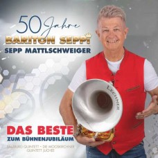 SEPP MATTLSCHWEIGER-50 JAHRE BARITON SEPPI (CD)